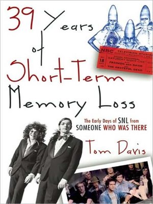 cover image of Thirty-Nine Years of Short-Term Memory Loss